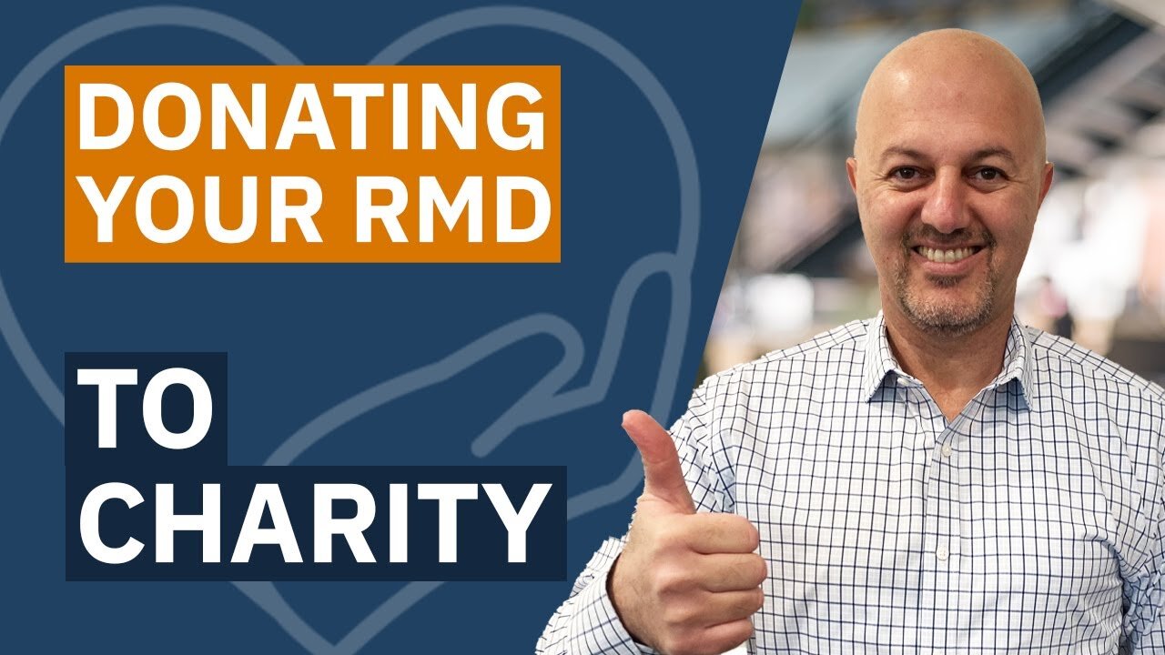 Donate RMD to Charity Qualified Charitable Distribution