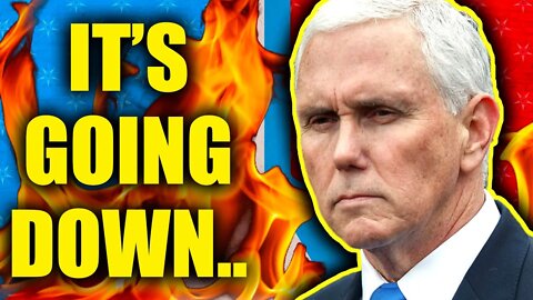 MIKE PENCE: IT'S ABOUT TO GO DOWN....