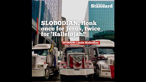 SLOBODIAN: Honk once for Jesus, twice for 'Hallelujah!'