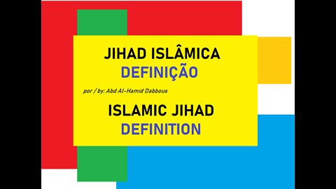(Islamic) JIHAD islâmica: definicao (DEFINITION)