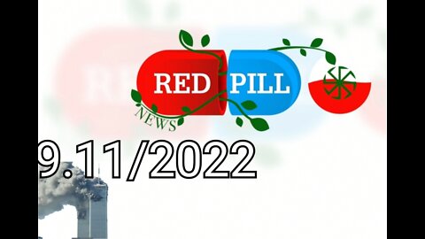 Red Pill News | Wiadomości W Czerwonej Pigułce 11.09.2022