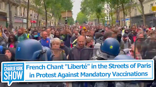 French Chant "Liberté" in the Streets of Paris in Protest Against Mandatory Vaccinations