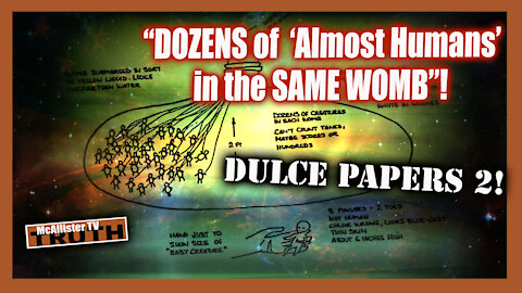 DULCE PAPERS 2! ORGANIC ROBOTOIDS! CLONED GREYS! GIANT WOMBS W 6 INCH BEINGS!