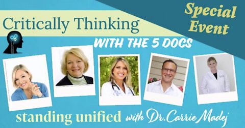 Five Docs Discuss New Therapies & Dr Carrie Madej Speaking From Hospital - 07/01/2022