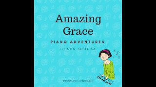 Piano Adventures Lesson Book 3A - Amazing Grace