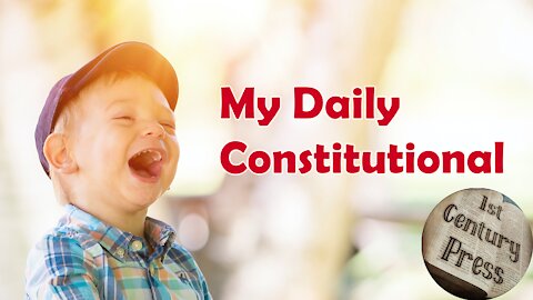 Daily Constitutional 09-09-21