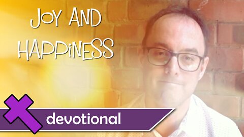 Joy and Happiness – Devotional Video for Kids