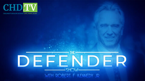 ‘The Defender Show’ - Child Psychiatrist Dr. Mark McDonald Discusses The State Of Our Children With RFK Jr.