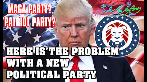 The problem with a new political party