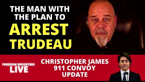 Arresting Trudeau: The Man With The Plan ( Christopher James )