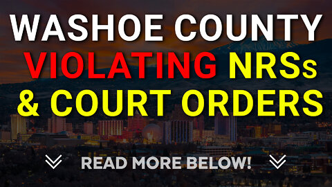 Washoe County Hides Vote Counting of Election & Recount from Observers! Violating NRSs & Court Orders