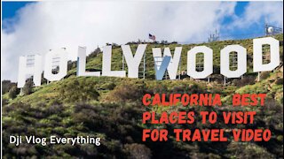 California | Best Places to Visit for Travel Video