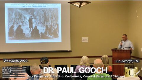 Dr. Paul Gooch - Our Forgotten Republic: Covenants, Council Fires, and Chains