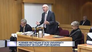 Former MSU president in court for hearing
