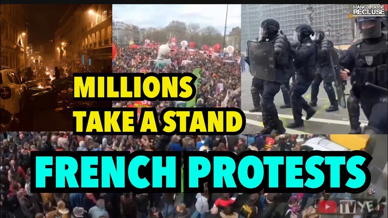 Civil Unrest in France Millions Stand Up and Demand French Leader