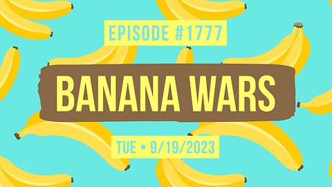 Owen Benjamin | #1777 Banana Wars