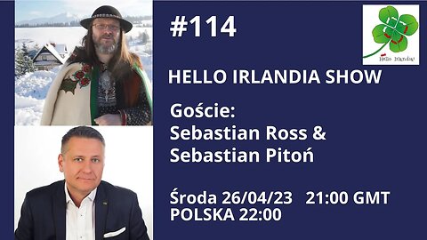 🎙 Hello Irlandia Show # 114 z Sebastianem Rossem & Sebastianem Pitoniem ☘️