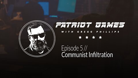 Episode 5: Communist Infiltration