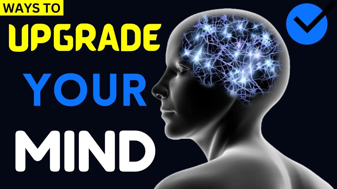 Ways To Upgrade Your Mental Health | Upgrade Your Mind | Ways To ...