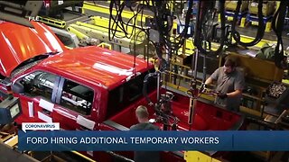 Ford hiring additional temporary workers