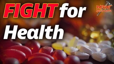 Fight for Health | Patrior Streetfighter