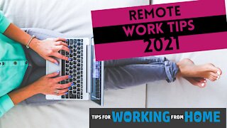 Remote work tips 2021