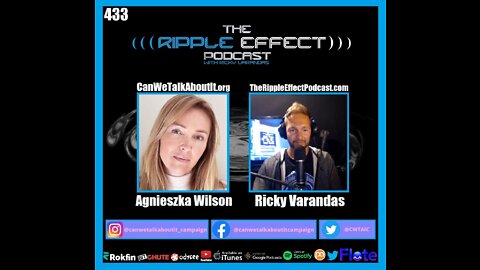 The Ripple Effect Podcast #433 (Agnieszka Wilson | Breaking The Silence About COVID Vaccine Injurie