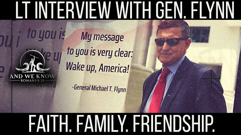 8.25.22 - AWK Interview w/ Gen. Flynn - Local Action = National IMPACT! Together AMERICA can defeat the [DS]