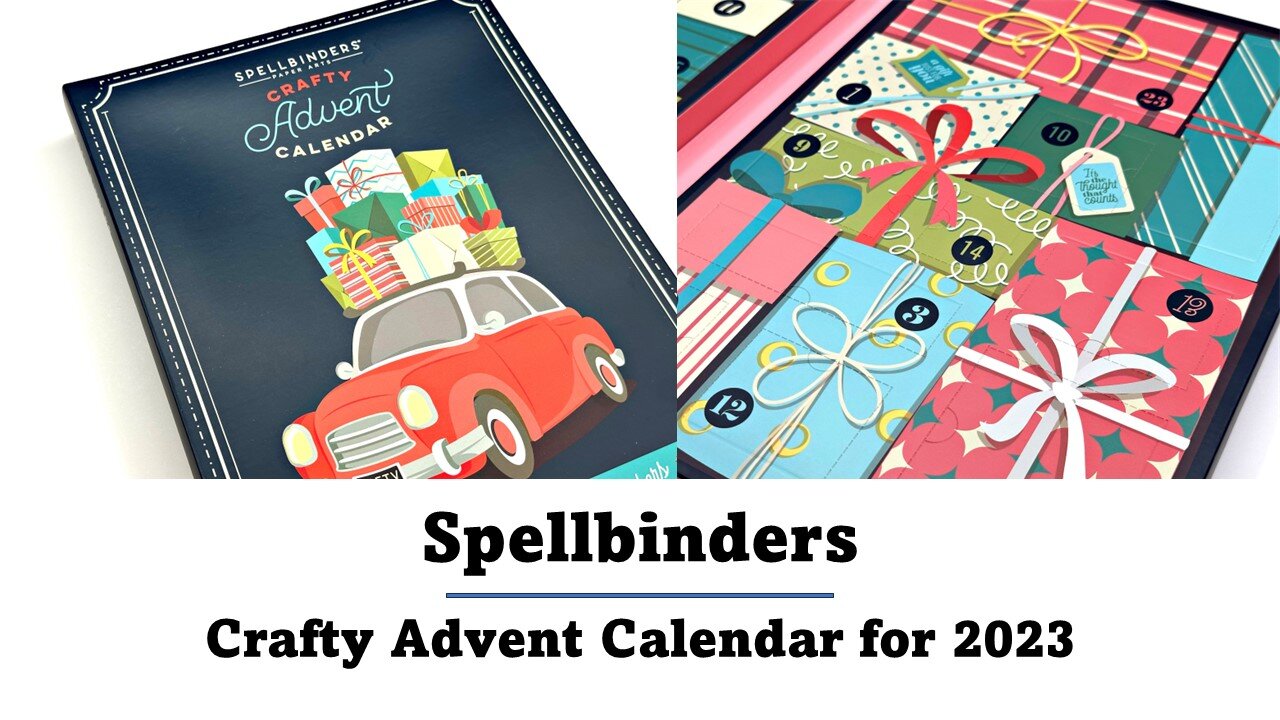 Spellbinders Crafty Advent Calendar for 2023