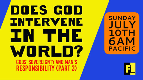 18 - Does God Intervene In The World?