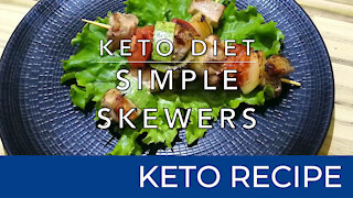 Simple Skewers | Keto Diet Recipes