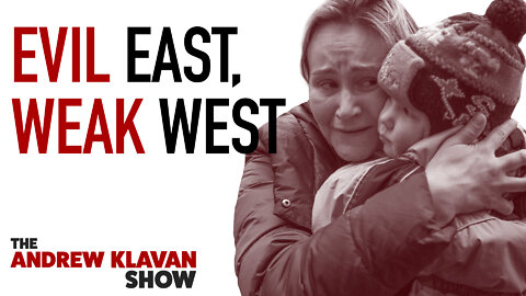 Evil East, Weak West | Ep. 1071