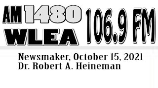 Wlea Newsmaker, Oct 15, 2021, Dr Robert A Heineman