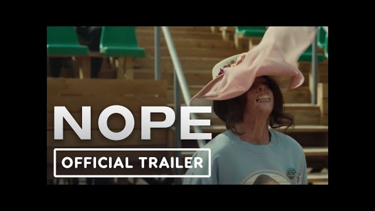 Nope Official Trailer 2022 Daniel Kaluuya Keke Palmer Steven Yeun 