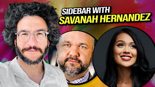 Sidebar with Savanah Hernandez - Viva & Barnes LIVE!