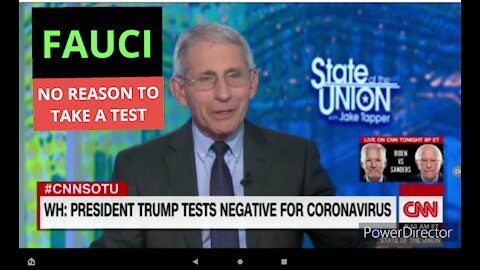 FAUCI: THERE'S NO REASON TO TAKE A TEST