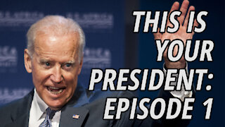 This is your President | Episode 1 | Joe Biden Gaffes