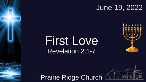 First Love - Revelation 2:1-7