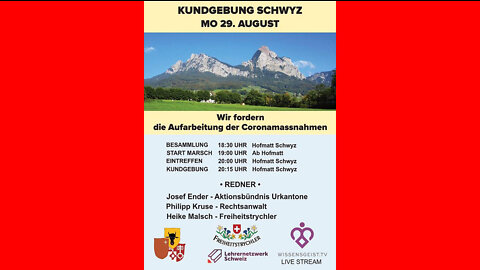 Wir fordern die Aufarbeitung der Coronamassnahmen Kundgebung Schwyz, Montag 29. August 2022