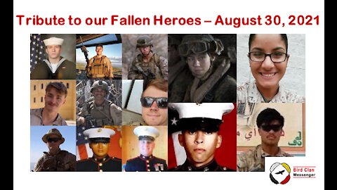 Remembering Our Fallen Heroes - August 28, 2021