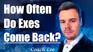 How Often Do Exes Come Back?