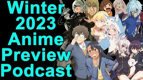 Winter Anime 2023 Season Preview