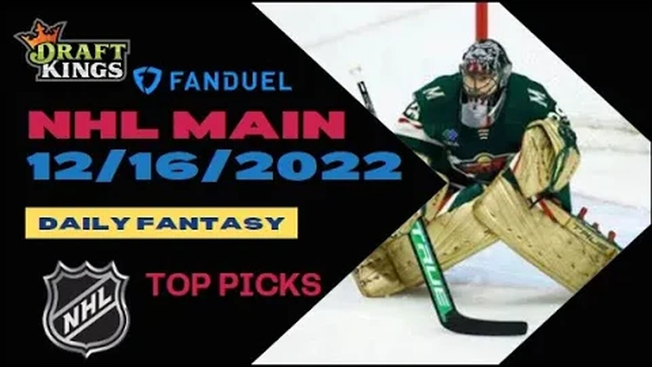 Dreams Top Picks NHL DFS Today Main Slate 12/16/22 Daily Fantasy Sports