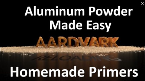 Making Aluminum Powder - The Easy Way