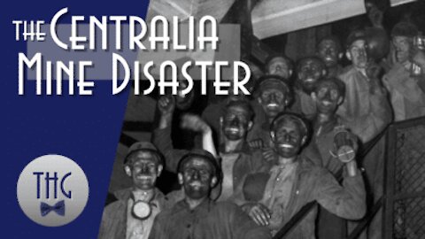 The 1947 Centralia Mine Disaster