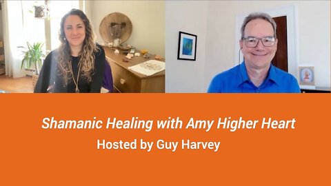 Shamanic healing with Amy Higher Heart