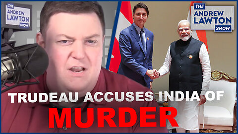 Trudeau accuses India of murder