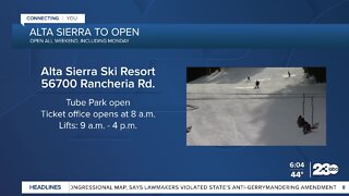 Alta Sierra to open this weekend