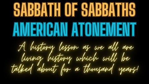 Sabbath of Sabbath's - American Atonement