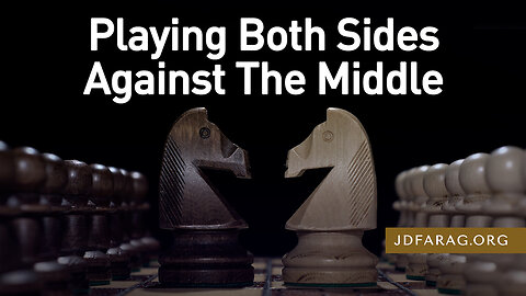 JD Farag "Playing Both Sides Against The Middle" Bible Prophecy Update Dutch Subtitle 15-01-2023